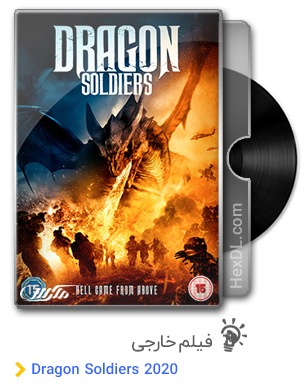 دانلود فیلم Dragon Soldiers 2020