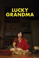 دانلود فیلم مادربزرگ خوش شانس Lucky Grandma 2019