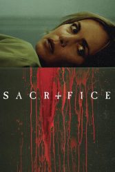 دانلود فیلم قربانی Sacrifice 2016