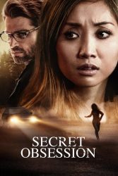 دانلود فیلم وسواس نهان Secret Obsession 2019