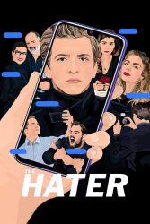 دانلود فیلم متنفر The Hater 2020