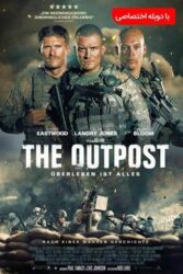 دانلود فیلم The Outpost 2020