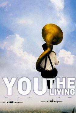 دانلود فیلم شما، زنده‌ها You, the Living 2007