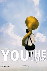 دانلود فیلم You, the Living 2007