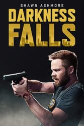 دانلود فیلم سقوط تاریکی Darkness Falls 2020