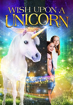 دانلود فیلم Wish Upon A Unicorn 2020