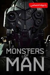 دانلود فیلم هیولاهای انسان Monsters of Man 2020