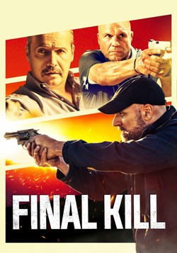 دانلود فیلم آخرین قتل Final Kill 2020