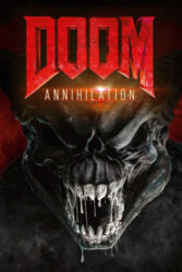 دانلود فیلم عذاب نابودی Doom Annihilation 2019