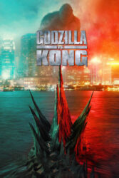 دانلود فیلم گودزیلا در برابر کونگ Godzilla vs. Kong 2021