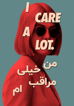 دانلود فیلم من خیلی مراقبم I Care a Lot 2020