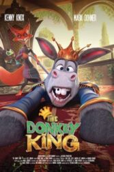 دانلود انیمیشن الاغ شاه The Donkey King 2018