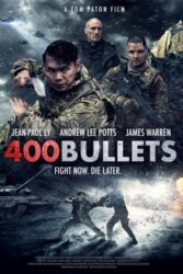 دانلود فیلم چهارصد گلوله 400 Bullets 2021