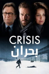 دانلود فیلم بحران Crisis 2021