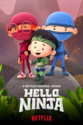 دانلود انیمیشن سریالی سلام نینجا Hello Ninja