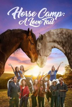 دانلود فیلم اردوگاه اسب سواری Horse Camp: A Love Tail 2020