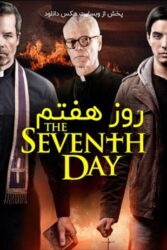 دانلود فیلم روز هفتم The Seventh Day 2021