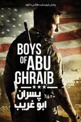 دانلود فیلم پسران ابوغریب Boys of Abu Ghraib 2014