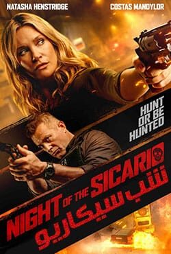 دانلود فیلم شب سیکاریو Night of the Sicario 2021