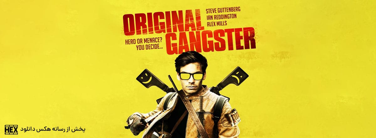 دانلود فیلم گانگستر اصلی Original Gangster 2020