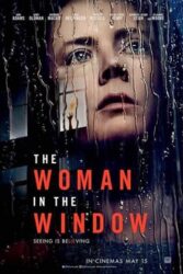 دانلود فیلم زنی پشت پنجره The Woman in the Window 2021