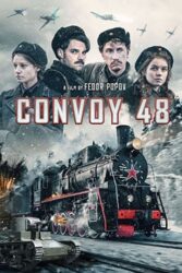 دانلود فیلم کاروان 48 Convoy 48 2019