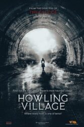 دانلود فیلم دهکده زوزه کش Howling Village 2019