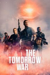 دانلود فیلم جنگ فردا The Tomorrow War 2021