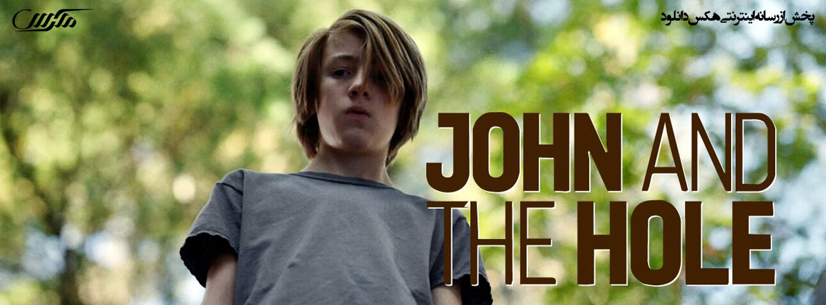 دانلود فیلم جان و حفره John and the Hole 2021