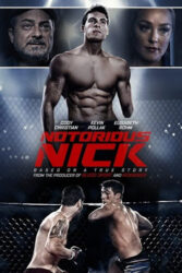 دانلود فیلم نیک بدنام Notorious Nick 2021