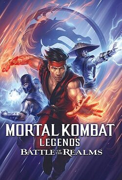 دانلود انیمیشن مورتال کمبت نبرد قلمروها Mortal Kombat Legends 2021