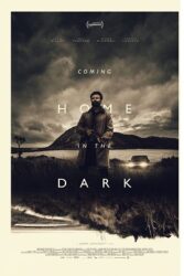 دانلود فیلم بازگشت به خانه در تاریکی Coming Home in the Dark 2021