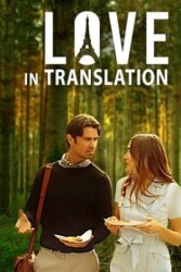 دانلود فیلم عشق در ترجمه Love in Translation 2021