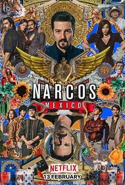 دانلود سریال نارکوها: مکزیک Narcos: Mexico 2018