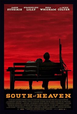 دانلود فیلم جنوب بهشت South of Heaven 2021