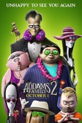 دانلود انیمیشن خانواده آدامز 2 The Addams Family 2 2021