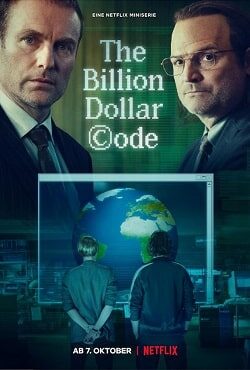 دانلود سریال کد میلیارد دلاری The Billion Dollar Code 2021