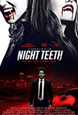 دانلود فیلم دندان های شب Night Teeth 2021