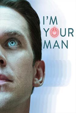 دانلود فیلم من مرد تو هستم I’m Your Man 2021