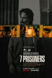 دانلود فیلم هفت زندانی 7Prisoners 2021