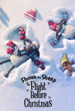 دانلود انیمیشن بره ناقلا Shaun the Sheep: The Flight Before Christmas 2021