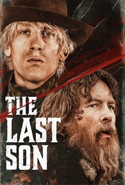 دانلود فیلم آخرین پسر The Last Son 2021