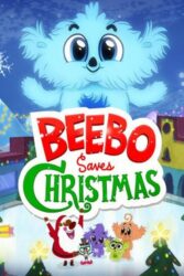 دانلود انیمیشن بیبو کریسمس را نجات می دهد Beebo Saves Christmas 2021