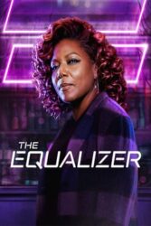 دانلود سریال اکولایزر The Equalizer 2021