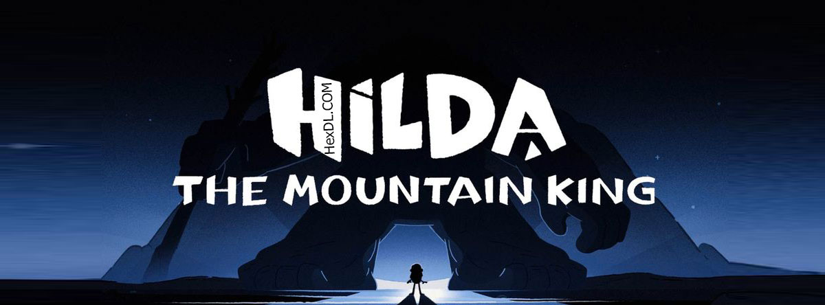 تصویر انیمیشن Hilda and the Mountain King