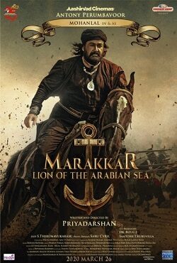 دانلود فیلم ماراکار شیر دریای عرب Marakkar: Lion of the Arabian Sea 2021