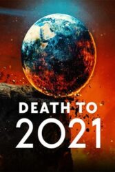 دانلود فیلم مرگ بر Death to 2021