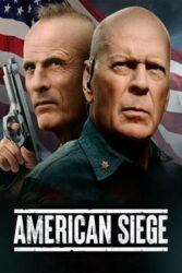 دانلود فیلم محاصره آمریکایی American Siege 2021