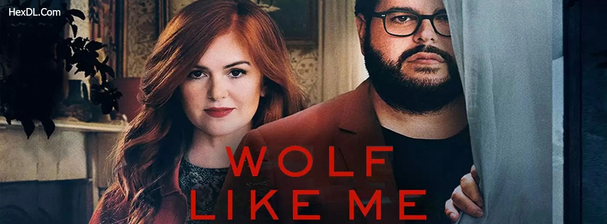 دانلود سریال گرگ مثل من Wolf Like Me 2022