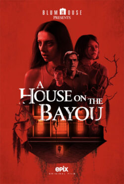 دانلود فیلم خانه ای در خلیج A House on the Bayou 2021